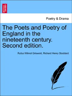 the poets and poetry of england in the nineteenth century. second edition. book cover image