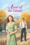 Anne of the Island Complete Text synopsis, comments