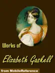 Works of Elizabeth Gaskell synopsis, comments
