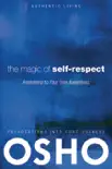 The Magic of Self-Respect synopsis, comments