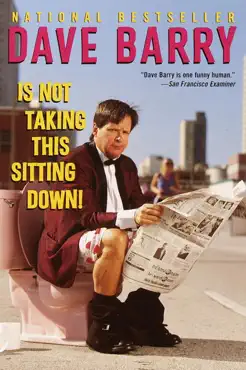dave barry is not taking this sitting down book cover image
