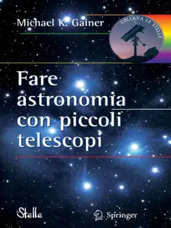 fare astronomia con piccoli telescopi imagen de la portada del libro