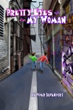 Pretty Eyes My Woman book summary, reviews and downlod