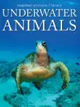 Underwater Animals book summary, reviews and download