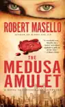 The Medusa Amulet synopsis, comments
