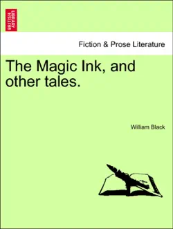 the magic ink, and other tales. book cover image