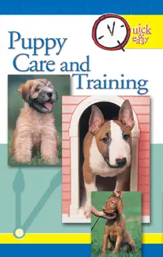 quick & easy puppy care and training book cover image