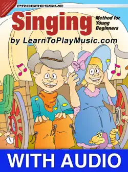 singing method for young beginners - progressive lessons with audio book cover image