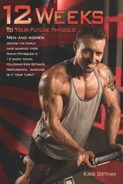 12 weeks to your future physique book cover image