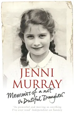 memoirs of a not so dutiful daughter imagen de la portada del libro