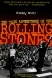 The True Adventures of the Rolling Stones synopsis, comments