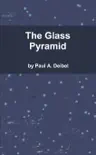The Glass Pyramid sinopsis y comentarios