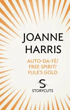 auto-da-fé/free spirit/fule’s gold (storycuts) imagen de la portada del libro