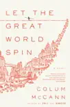 Let the Great World Spin synopsis, comments