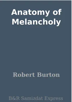 anatomy of melancholy book cover image