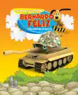 Bernardo Feliz y los Vehículos de Guerra sinopsis y comentarios