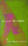 Hallucinations synopsis, comments