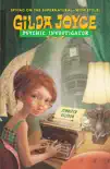 Gilda Joyce, Psychic Investigator synopsis, comments