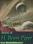Works of H. Beam Piper synopsis, comments