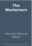 The Westerners synopsis, comments