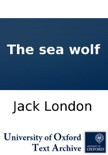 The sea wolf book summary, reviews and downlod