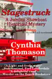 Stagestruck, a Jubilee Showboat Mystery, book 1 synopsis, comments