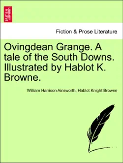 ovingdean grange. a tale of the south downs. illustrated by hablot k. browne. imagen de la portada del libro