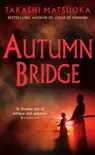 Autumn Bridge sinopsis y comentarios