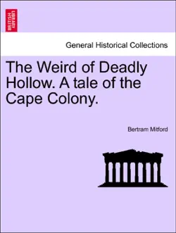 the weird of deadly hollow. a tale of the cape colony. book cover image