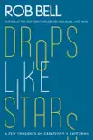Drops Like Stars synopsis, comments
