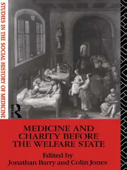medicine and charity before the welfare state book cover image