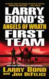 Larry Bond's First Team: Angels of Wrath sinopsis y comentarios