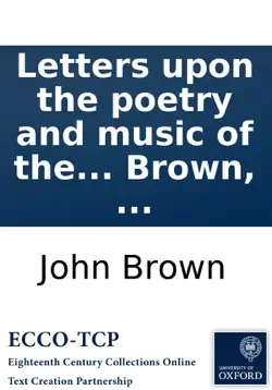 letters upon the poetry and music of the italian opera: addressed to a friend. by the late mr john brown, ... book cover image
