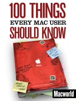 100 things every mac user should know imagen de la portada del libro