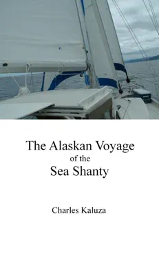 the alaskan voyage of the sea shanty book cover image