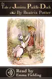The Tale of Jemima Puddle-Duck - Read Aloud Edition synopsis, comments
