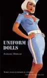 Uniform Dolls synopsis, comments