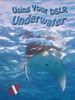 using your dslr underwater book cover image