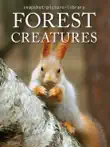 Forest Creatures synopsis, comments