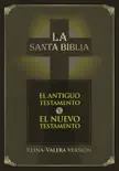 La Santa Biblia - Reina-Valera versión book summary, reviews and download