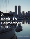 A Week in September 2001 book summary, reviews and download