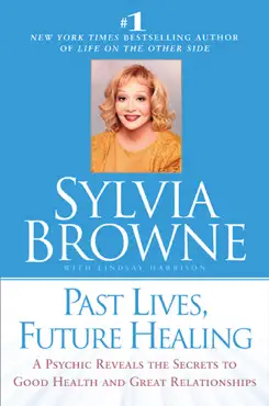 past lives, future healing book cover image