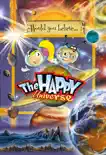 The Happy Universe synopsis, comments