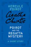 Poirot and the Regatta Mystery synopsis, comments