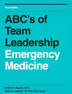 abc's of team leadership in emergency medicine book cover image