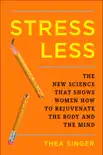 Stress Less (for Women) sinopsis y comentarios