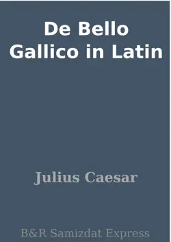 de bello gallico in latin book cover image