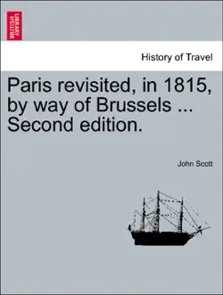 paris revisited, in 1815, by way of brussels ... second edition. imagen de la portada del libro