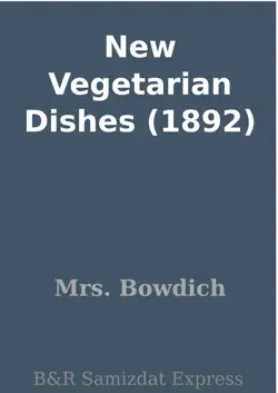 new vegetarian dishes (1892) book cover image