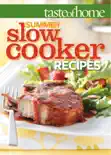 Taste of Home Summer Slow Cooker Recipes
